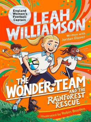 cover image of The Wonder Team and the Rainforest Rescue